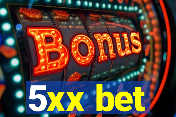 5xx bet